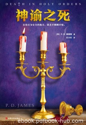 《神谕之死》詹姆斯/死亡开始暴露了所有人埋藏的秘密/epub+mobi+azw3