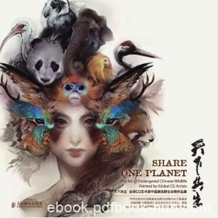 《天下共生》全球CG艺术家中国濒危野生动物作品集epub+azw3